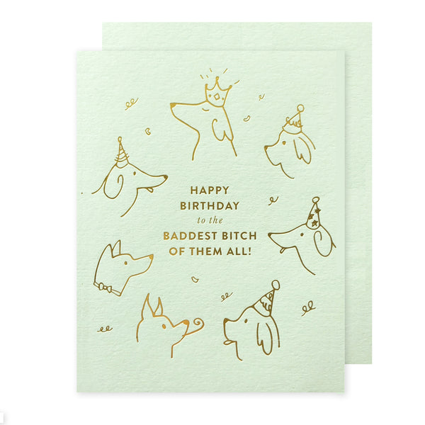 Baddest Bitch Birthday