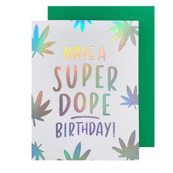 Super Dope Birthday