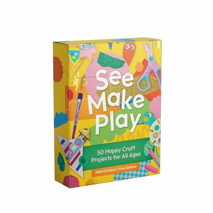 See Make Play: 50 Happy Craft Projects for All Ages