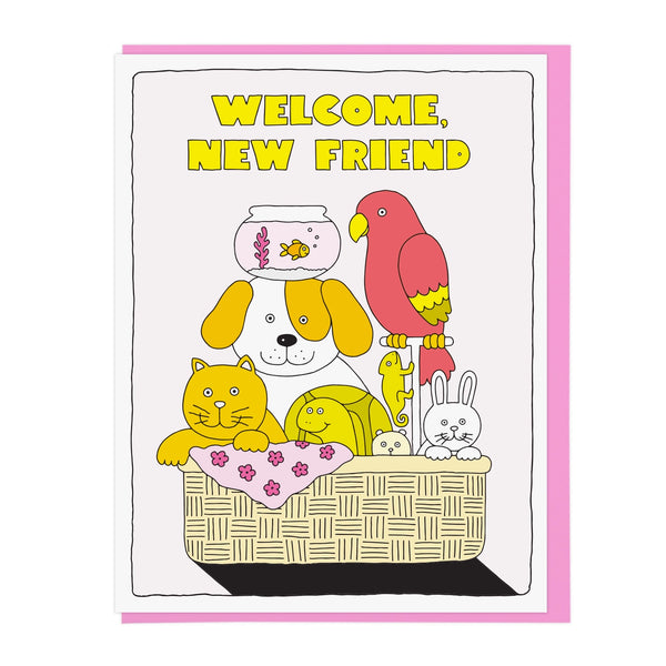 Welcome New Friend
