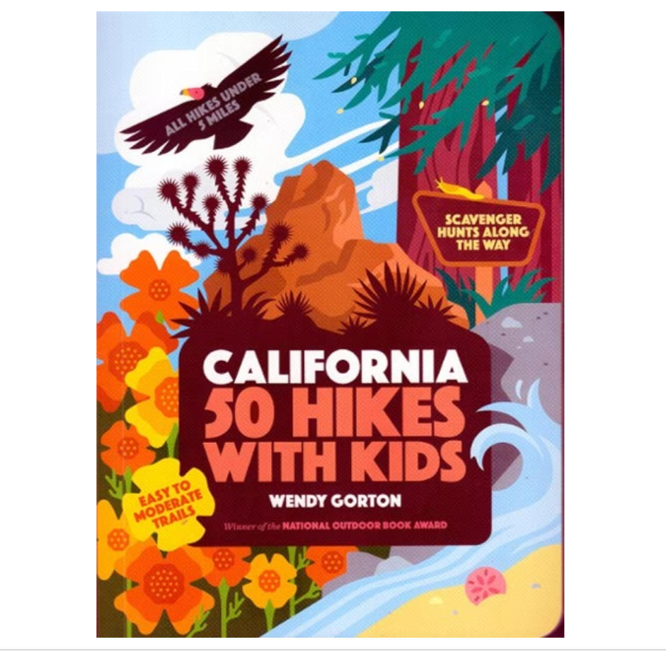 California 50 Hikes With Kids