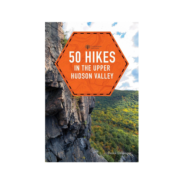 50 Hikes in the Upper Hudson Valley
