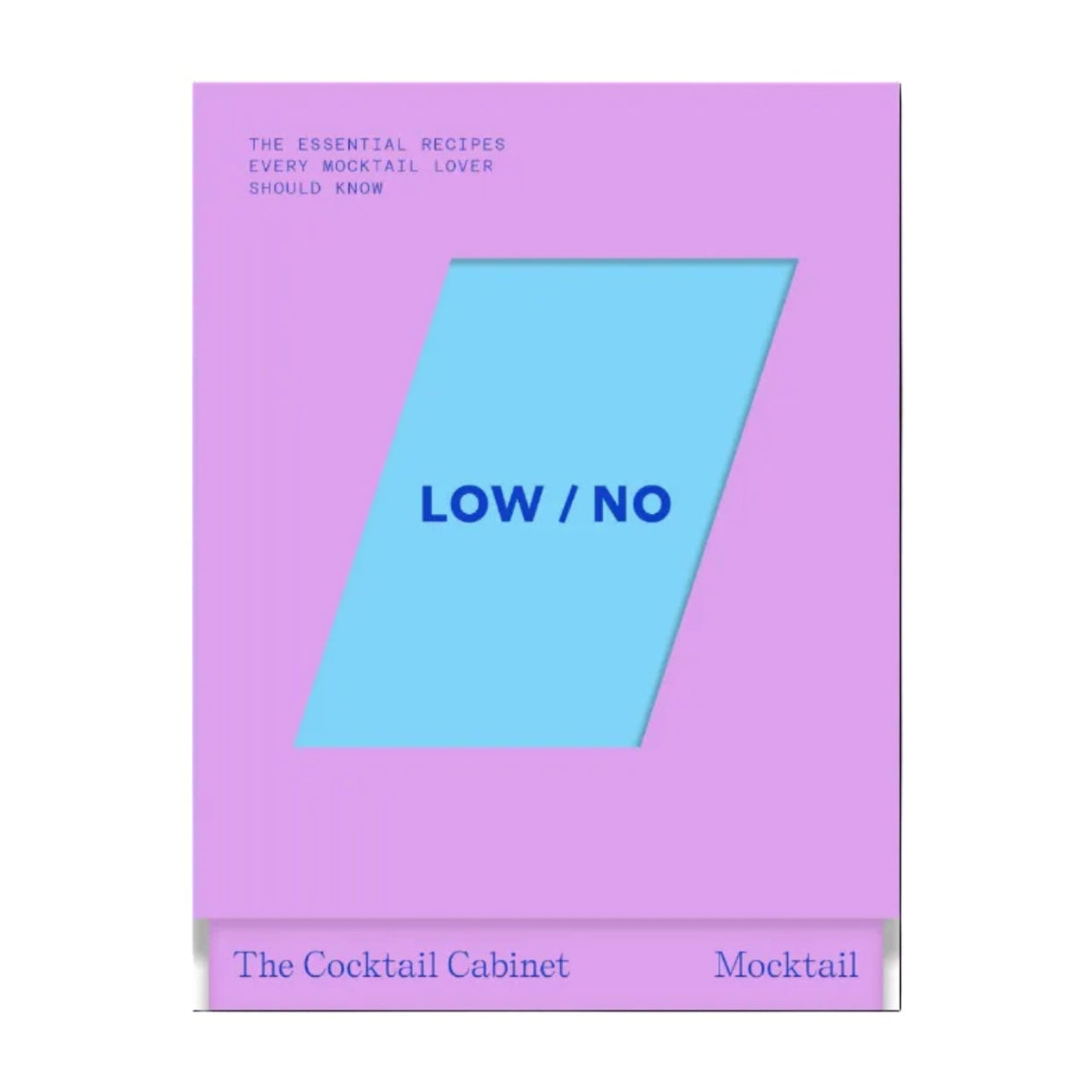 The Cocktail Cabinet: Low / No