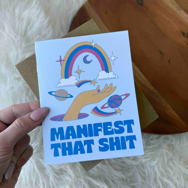 Manifest That Shit