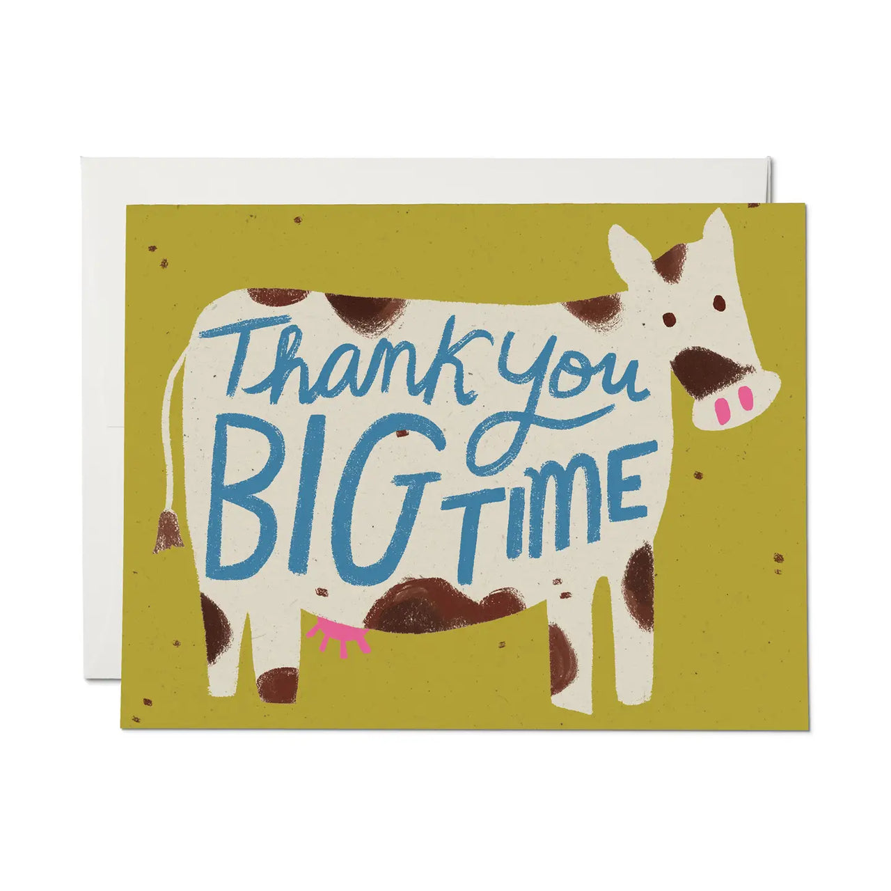 Big Time Thanks
