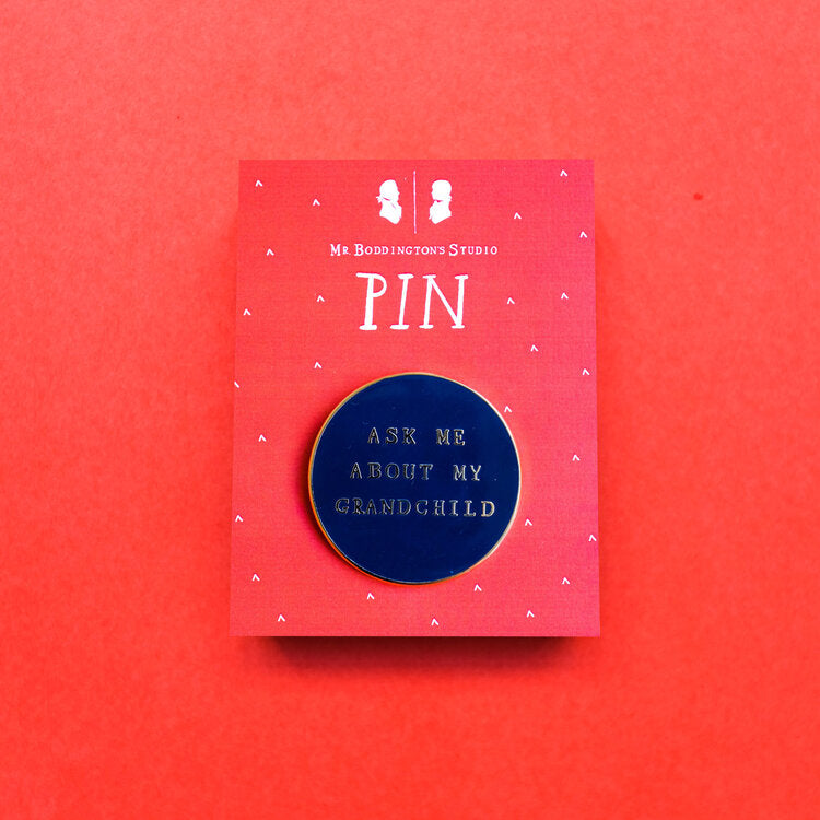 Ask Me About My Grandchild Enamel Pin